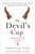 The Devil's Cup