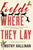 Fields Where They Lay (ebook)