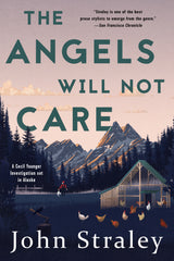 The Angels Will Not Care (ebook)