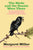 Ebook: The Birds and the Beasts Were There: The Joys of Birdwatching and Wildlife Observation in California's Richest Habitat