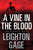 Vine in the Blood