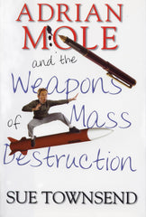 Adrian Mole and Weapons of Mass Destruction