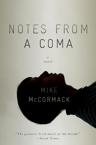 Notes from a Coma