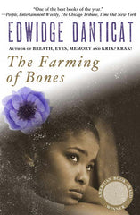 The Farming of the Bones