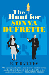 The Hunt for Sonya Dufrette