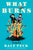 What Burns (ebook)