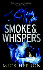 Smoke and Whispers